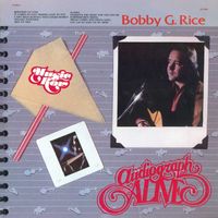 Bobby G. Rice - Audiograph Alive